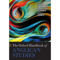 The Oxford Handbook of Anglican Studies