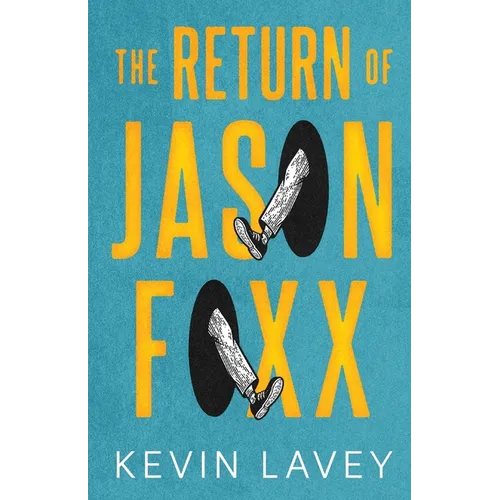 The Return of Jason Foxx