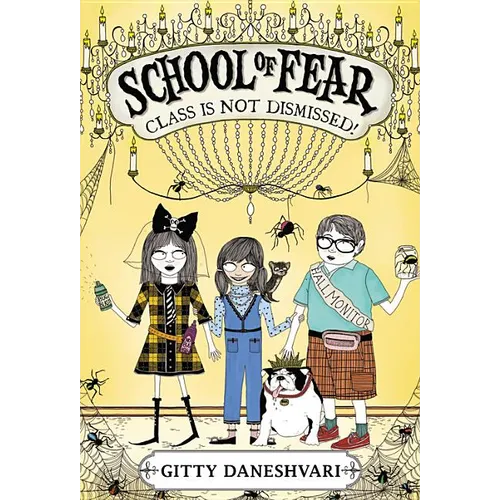 School of Fear: Class Is Not Dismissed!