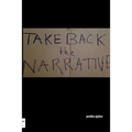 Take Back The Narrative