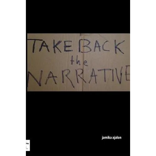 Take Back The Narrative