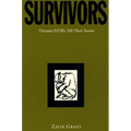 Survivors: Vietnam P.O.W.S Tell Their Stories