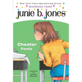 Junie B. Jones #21: Cheater Pants