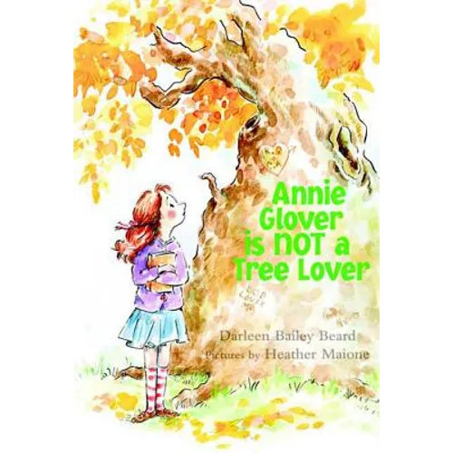 Annie Glover Is Not a Tree Lover