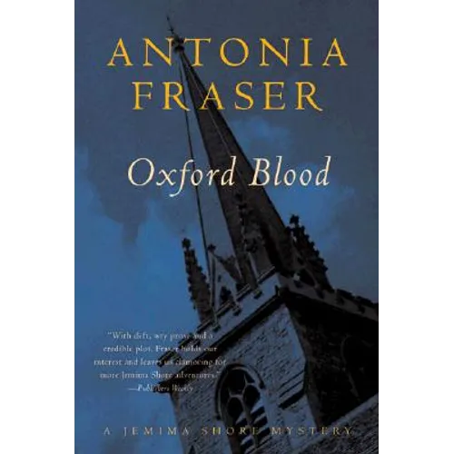 Oxford Blood: A Jemima Shore Mystery