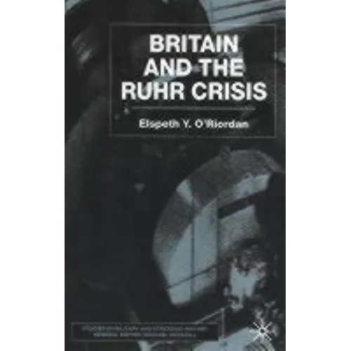 Britain and the Ruhr Crisis