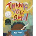 Thank You, Omu! (Caldecott Honor Award Winner)