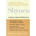 Shyness: A Bold New Approach