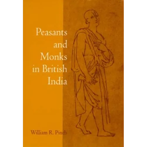 Peasants and Monks in British India