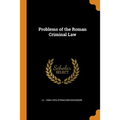 Problems of the Roman Criminal Law