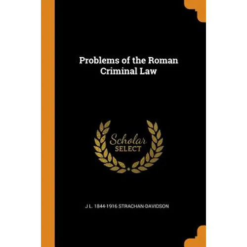 Problems of the Roman Criminal Law