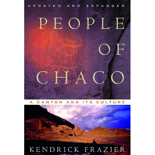 People of Chaco: A Canyon and Its Culture (Revised)