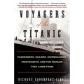 Voyagers of the Titanic