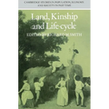 Land, Kinship and Life-Cycle