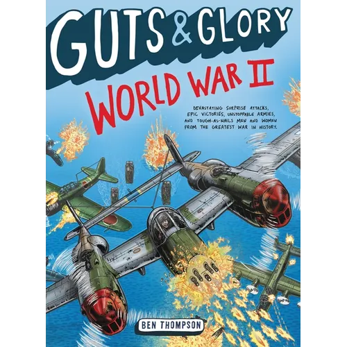 Guts & Glory: World War II