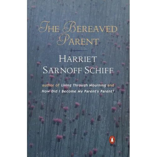 The Bereaved Parent