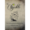 The Chrysolite: New Zealand Immigration Ship 1861-1862