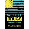 We Sell Drugs: The Alchemy of Us Empire Volume 39
