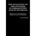 The Evolution of Abolitionism