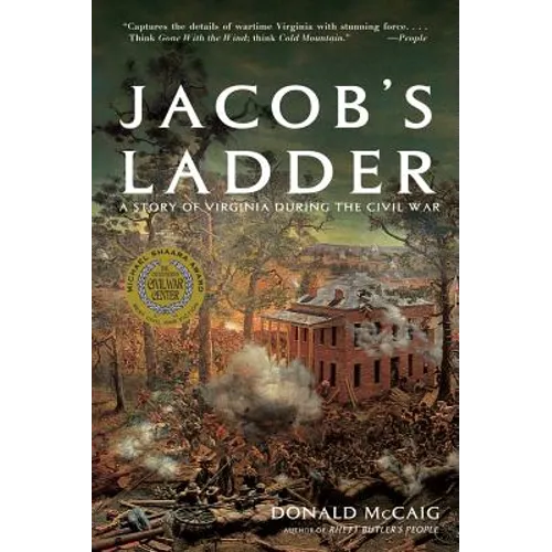 Jacob's Ladder: A Story of Virginia During the War