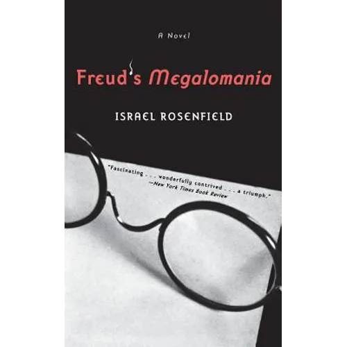 Freud's Megalomania