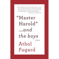 Master Harold and the Boys: A Play