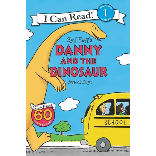 Danny and the Dinosaur: School Days