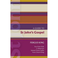 Isg 51: A Guide to St John's Gospel: A Guide to St John's Gospel