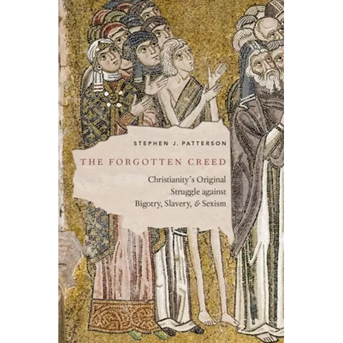 The Forgotten Creed