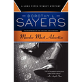 Murder Must Advertise: A Lord Peter Wimsey Mystery