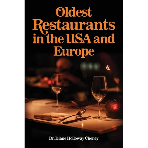 Oldest Restaurants in the USA and Europe