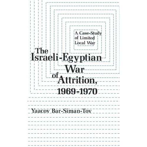 The Israeli-Egyptian War of Attrition, 1969-1970