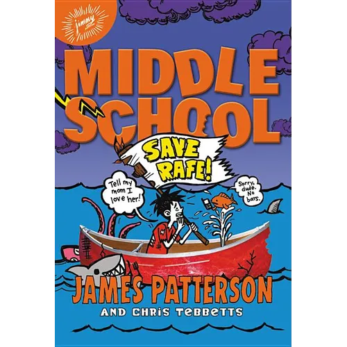 Middle School: Save Rafe!