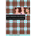 Best Friends for Never