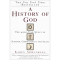 A History of God: The 4,000-Year Quest of Judaism, Christianity and Islam