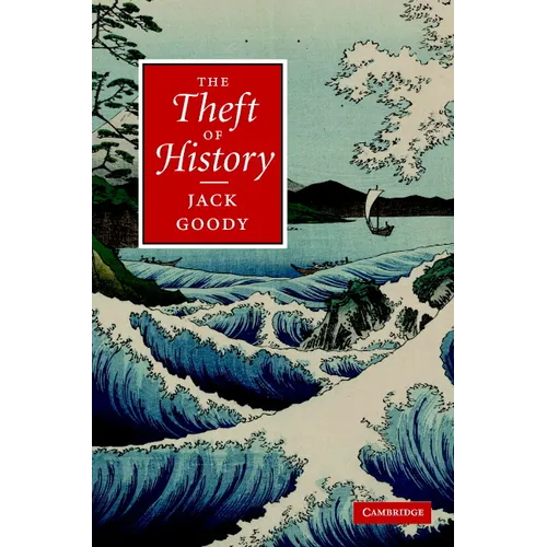 The Theft of History