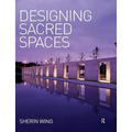 Designing Sacred Spaces