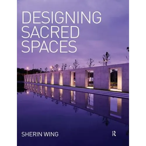 Designing Sacred Spaces