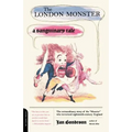 The London Monster: A Sanguinary Tale