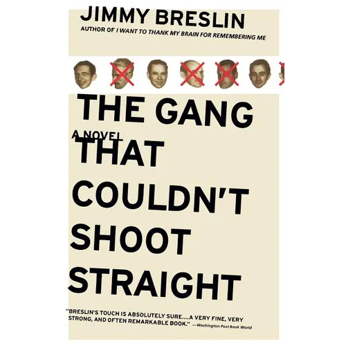 The Gang That Couldn't Shoot Straight