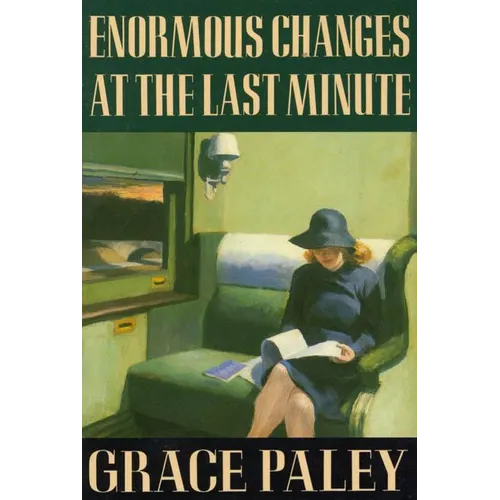Enormous Changes at the Last Minute: Stories