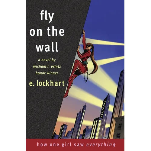 Fly on the Wall: How One Girl Saw Everything