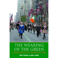 The Wearing of the Green: A History of St Patrick's Day