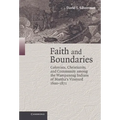 Faith and Boundaries: Colonists, Christianity, and Community Among the Wampanoag Indians of Martha's Vineyard, 1600-1871
