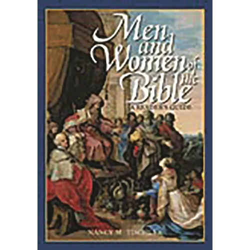 Men and Women of the Bible: A Reader's Guide