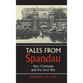 Tales from Spandau