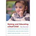 Raising and Educating a Deaf Child