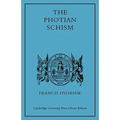 The Photian Schism: History and Legend