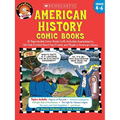 American History Comic Books: Twelve Reproducible Comic Books with Activities Guaranteed to Get Kids Excited about Key Events and People in American