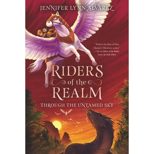 Riders of the Realm: Through the Untamed Sky